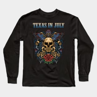 TEXAS IN JULY BAND Long Sleeve T-Shirt